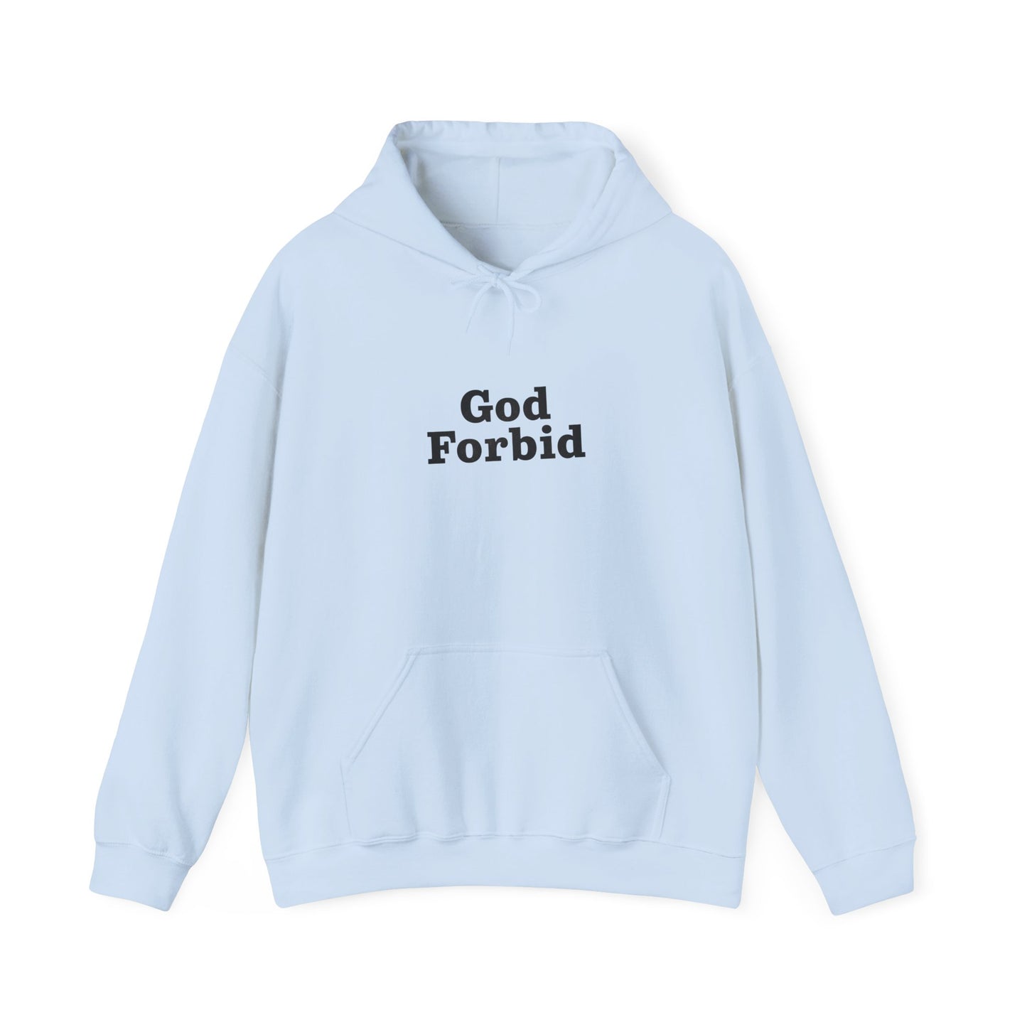 God Forbid Text Hoodie | Eco-Limited