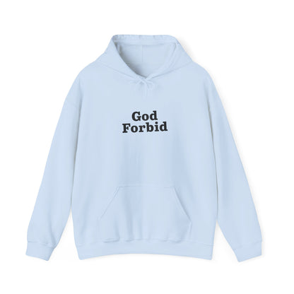 God Forbid Text Hoodie | Eco-Limited
