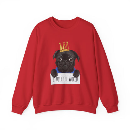 I Rule the World Pug Sweatshirt | Eco-Limited