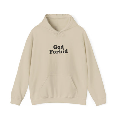 God Forbid Text Hoodie | Eco-Limited