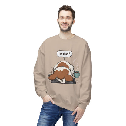 I’m Okay? Dog Graphic Sweatshirt | Eco-Limited