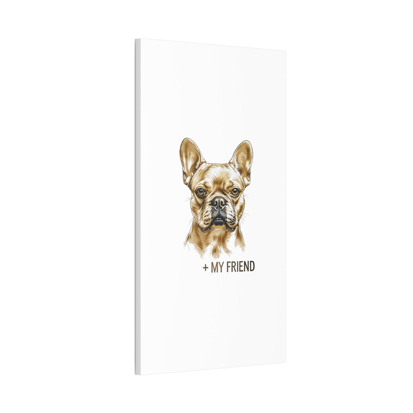 French Bulldog My Friend Canvas Wall Art | Eco Limited