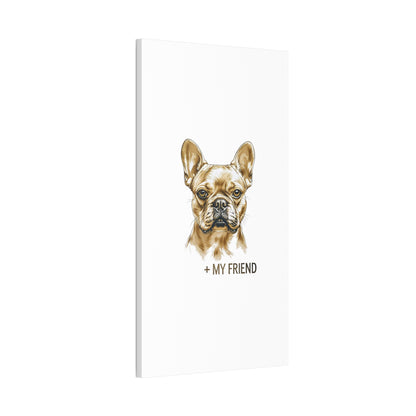French Bulldog My Friend Canvas Wall Art | Eco Limited