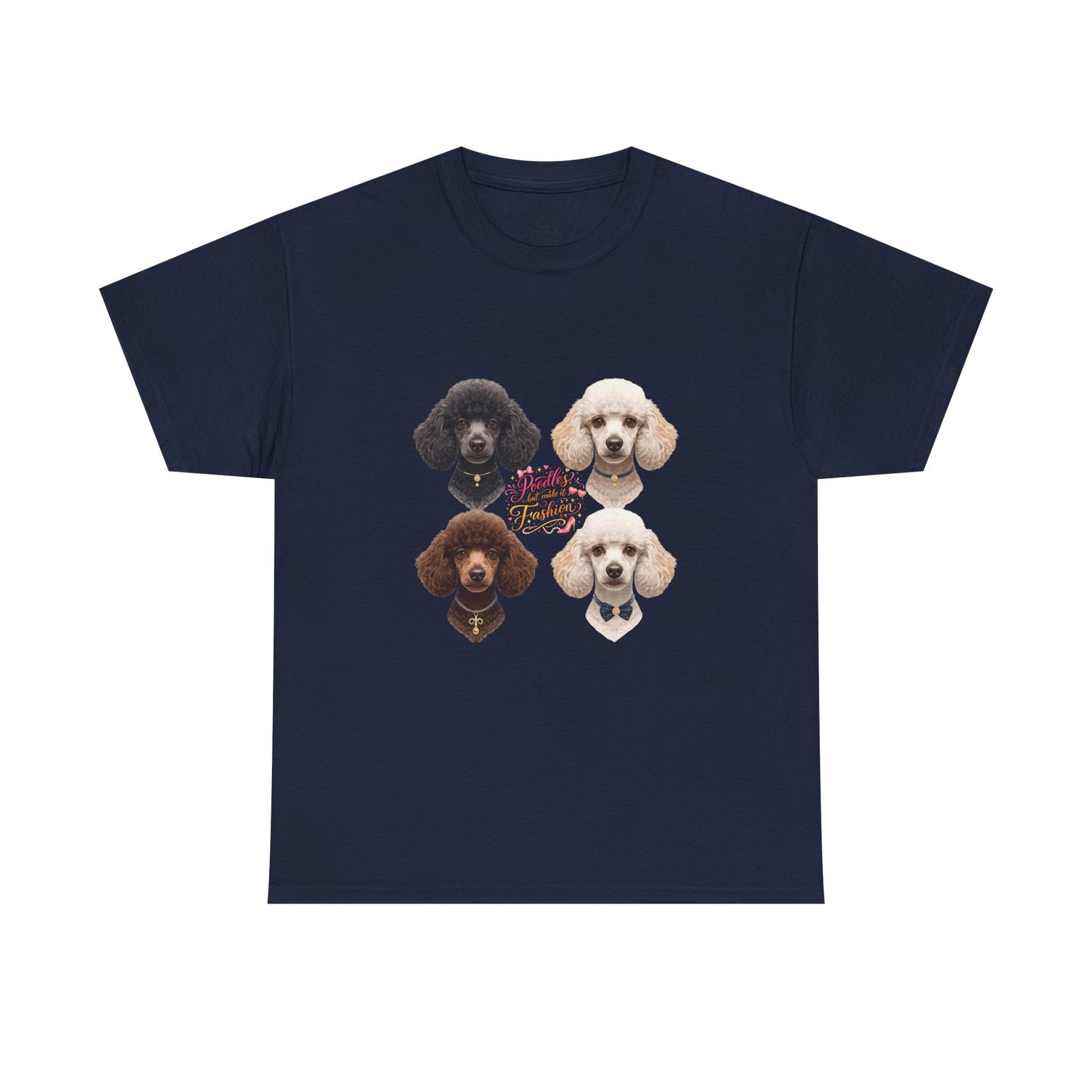 Poodles But Make It Fashion T-Shirt | Eco-Limited