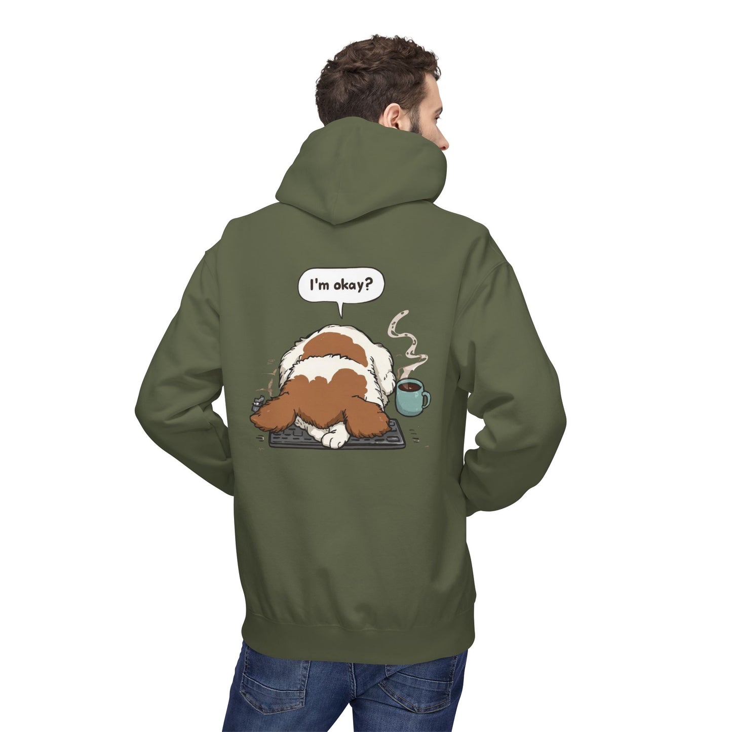 I’m Okay? Dog Coffee Moment Hoodie | Eco-Limited