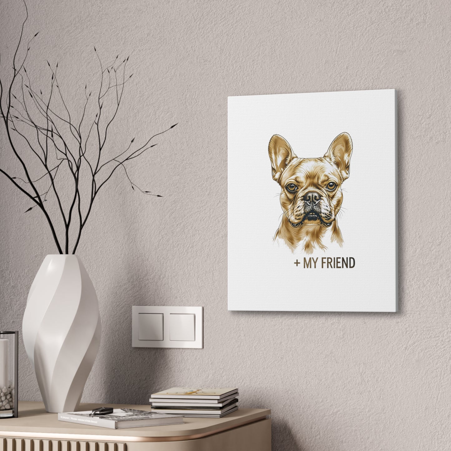 French Bulldog My Friend Canvas Wall Art | Eco Limited