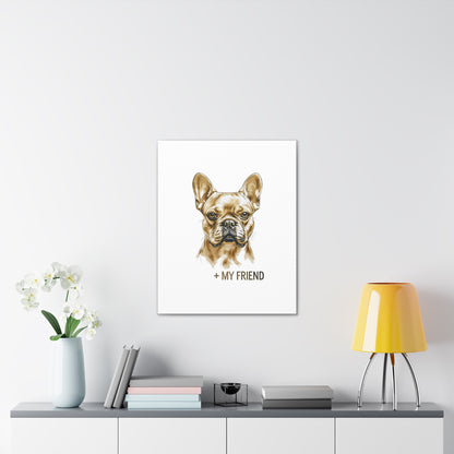 French Bulldog My Friend Canvas Wall Art | Eco Limited