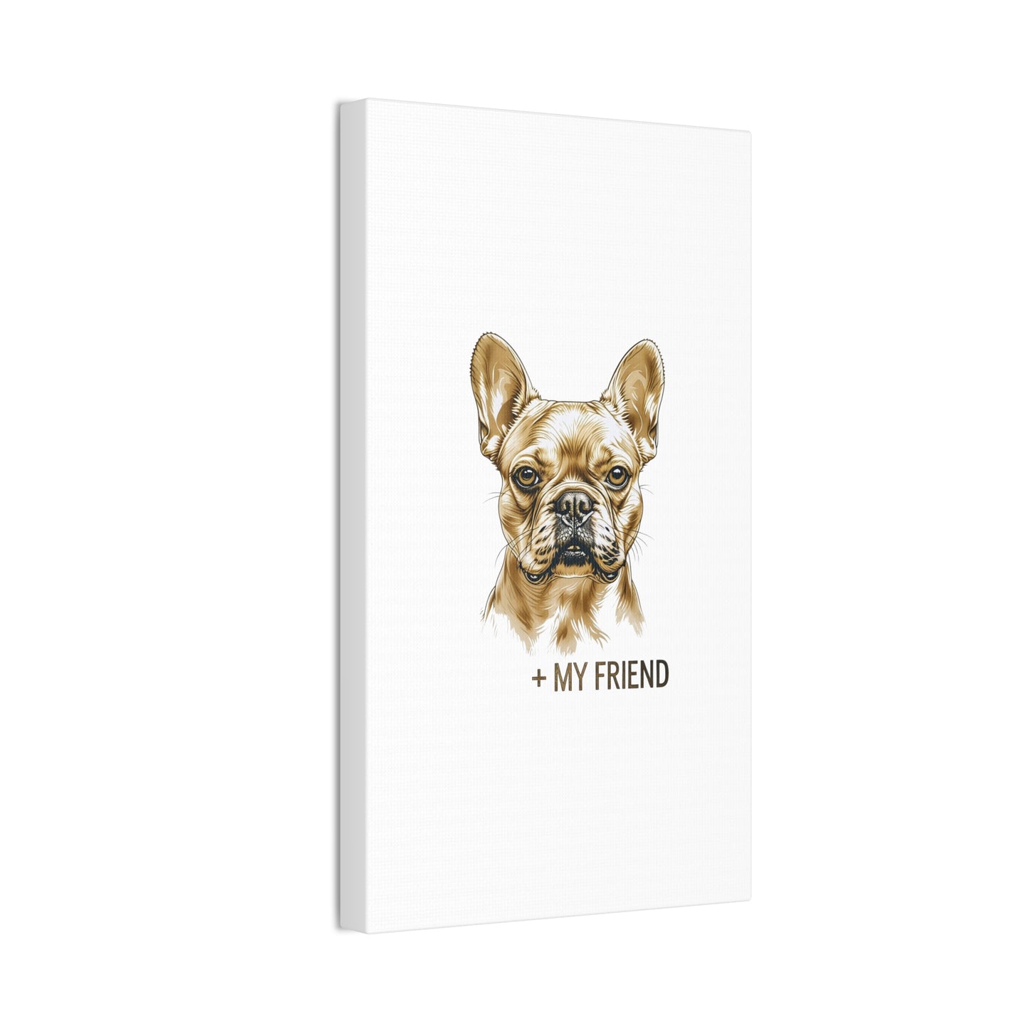 French Bulldog My Friend Canvas Wall Art | Eco Limited