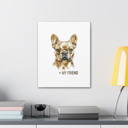 French Bulldog My Friend Canvas Wall Art | Eco Limited