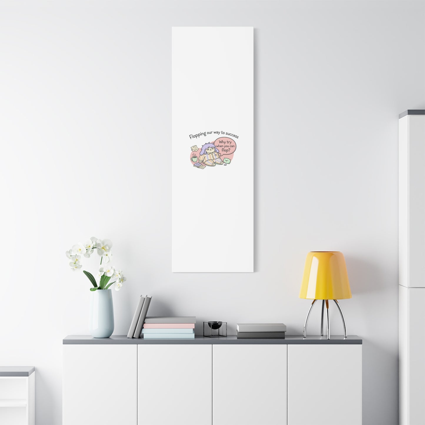 Flopping Our Way to Success Canvas | flop era, burnout humor