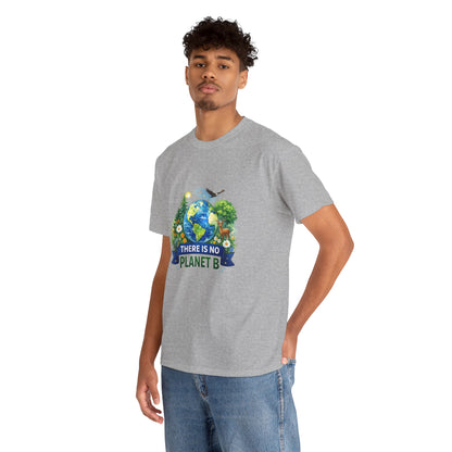 There Is No Planet B Eco T-Shirt | Eco - Limited