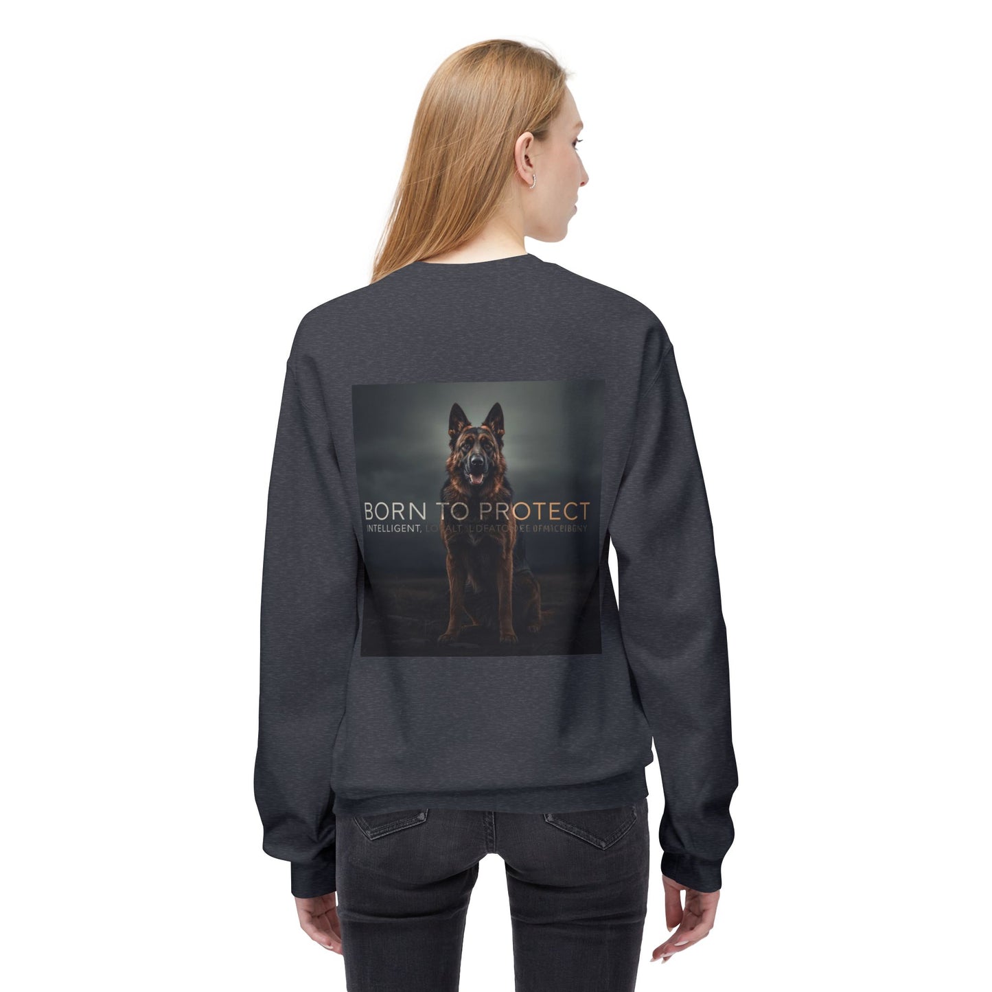German Shepherd Born To Protect Sweatshirt | Eco-Limited