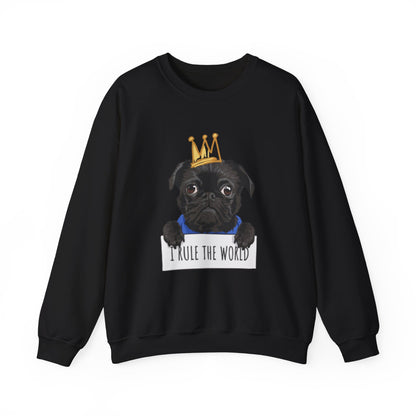 I Rule the World Pug Sweatshirt | Eco-Limited