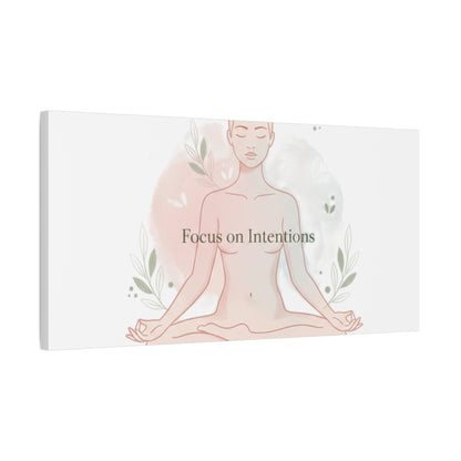 Focus on Intentions Canvas | Gentle Wellness Wall Art, Pastel Gradient Meditation Print