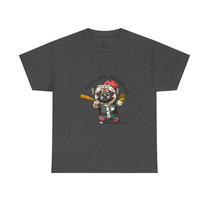 Small Dog Big Energy T-Shirt | Eco-Limited