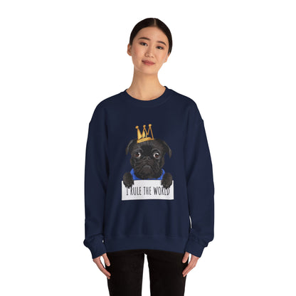 I Rule the World Pug Sweatshirt | Eco-Limited