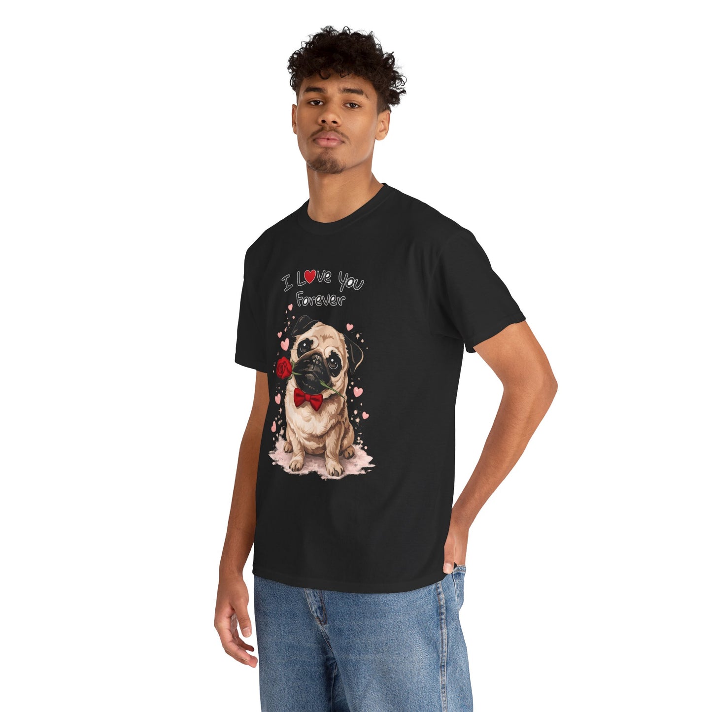 Pug Love Forever T-Shirt | Eco-Limited