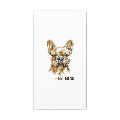 French Bulldog My Friend Canvas Wall Art | Eco Limited