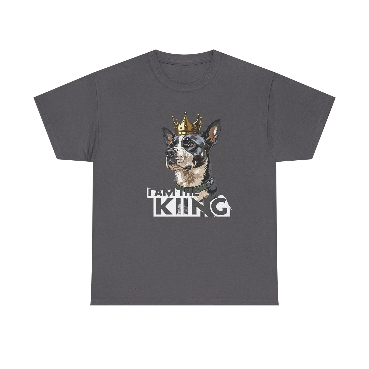 I Am The King Dog T-Shirt | Eco-Limited
