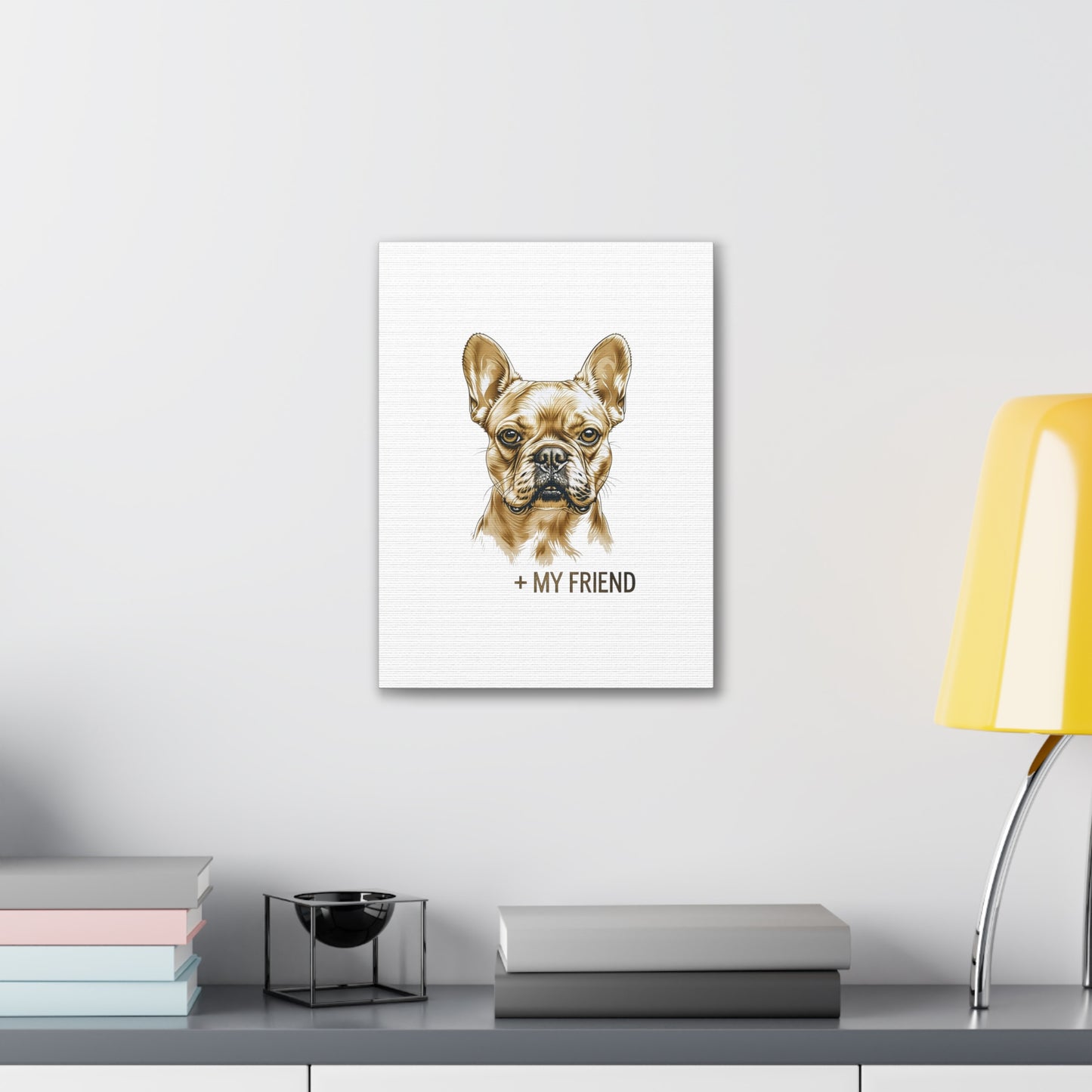 French Bulldog My Friend Canvas Wall Art | Eco Limited
