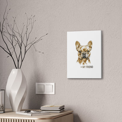 French Bulldog My Friend Canvas Wall Art | Eco Limited