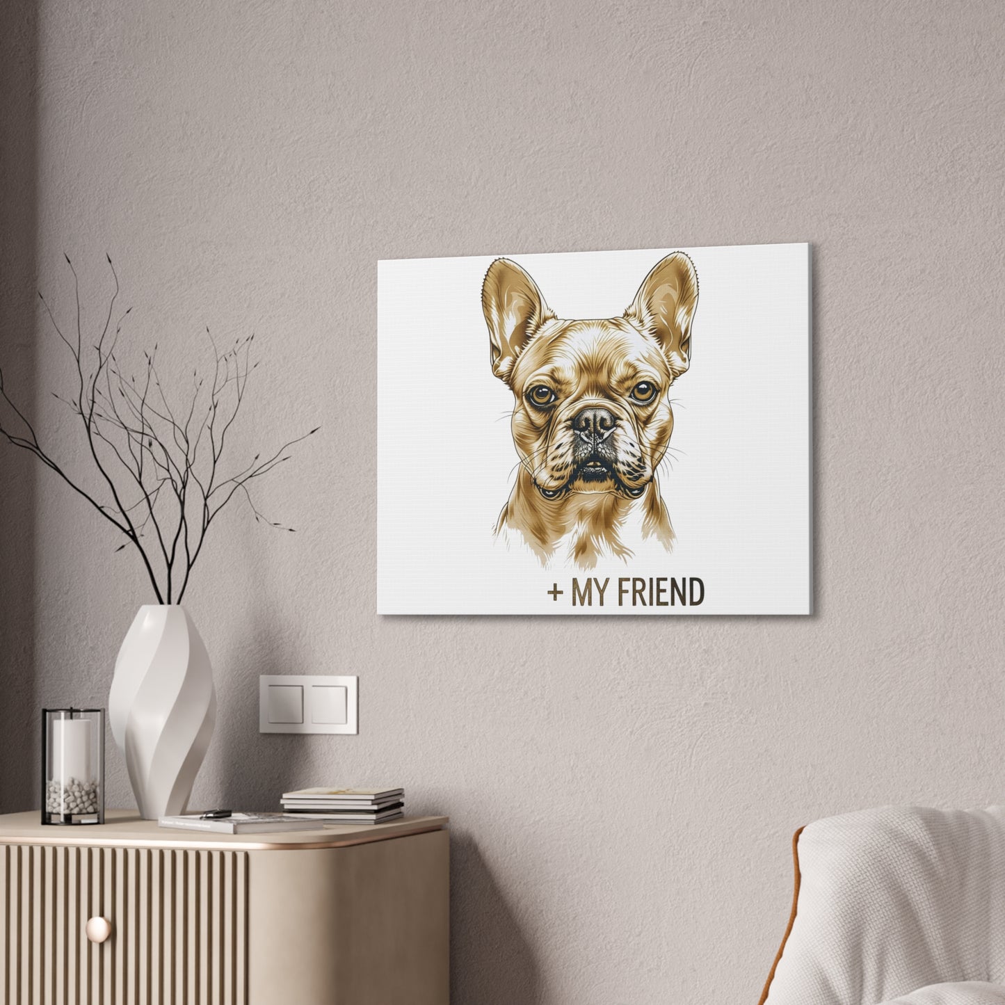 French Bulldog My Friend Canvas Wall Art | Eco Limited