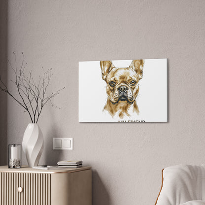 French Bulldog My Friend Canvas Wall Art | Eco Limited