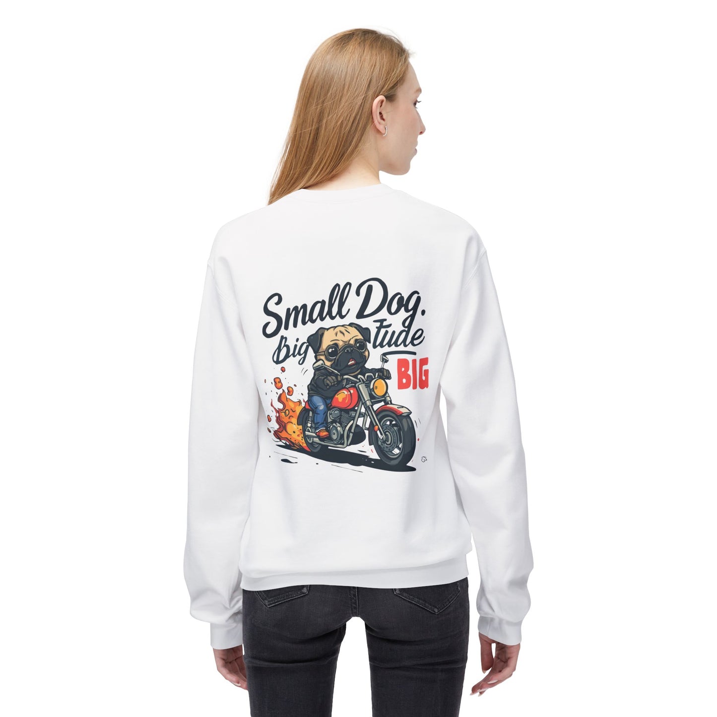 Small Dog Big Attitude Biker Pug Sweatshirt | Eco-Limited