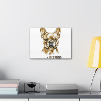 French Bulldog My Friend Canvas Wall Art | Eco Limited