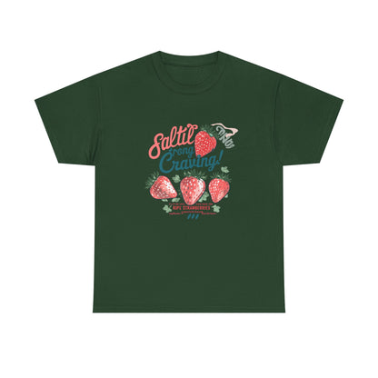 Salted Strong Craving Strawberry Graphic T-Shirt | Eco - Limited
