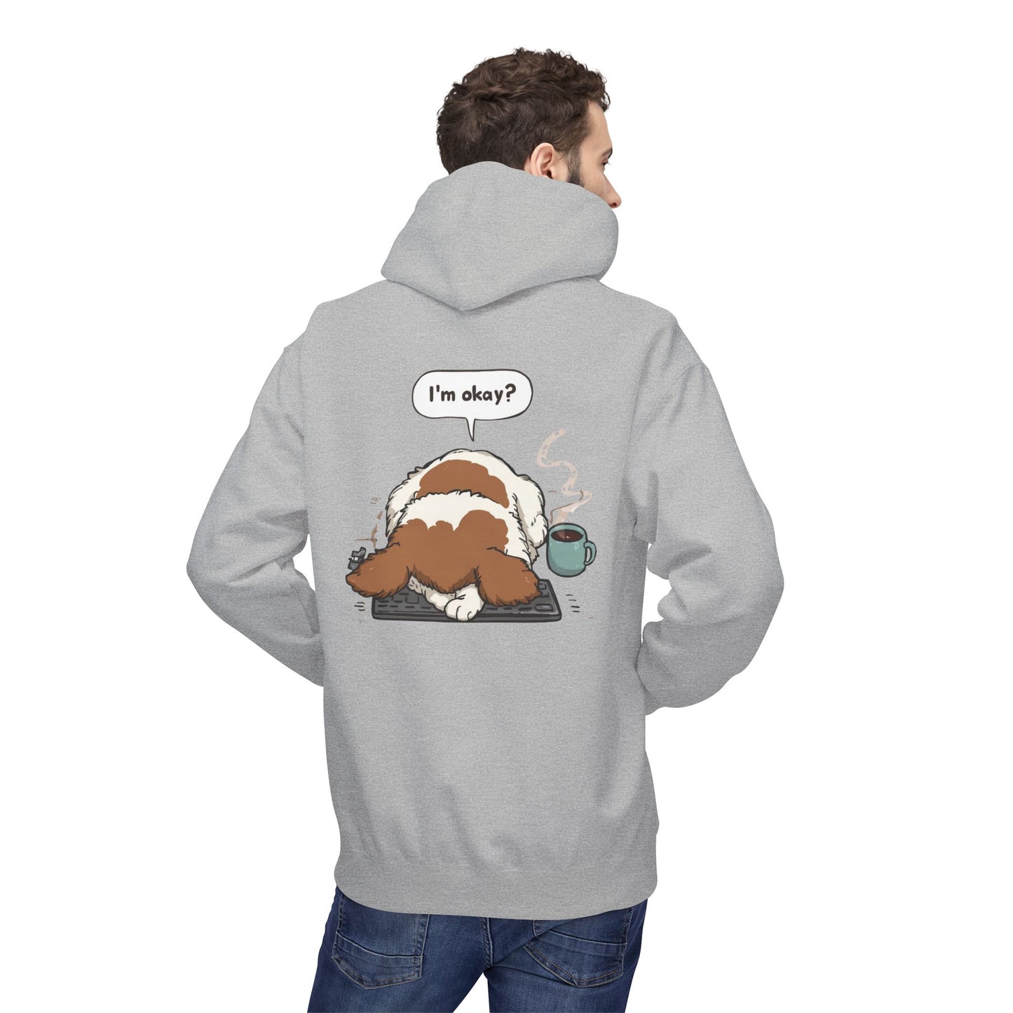 I’m Okay? Dog Coffee Moment Hoodie | Eco-Limited
