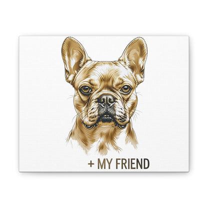 French Bulldog My Friend Canvas Wall Art | Eco Limited