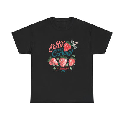 Salted Strong Craving Strawberry Graphic T-Shirt | Eco - Limited