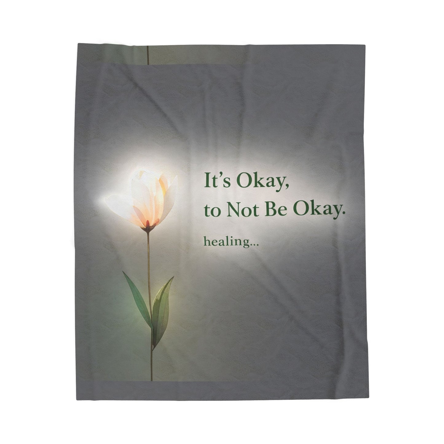 It’s Okay to Not Be Okay Healing Quote Blanket | Eco Limited