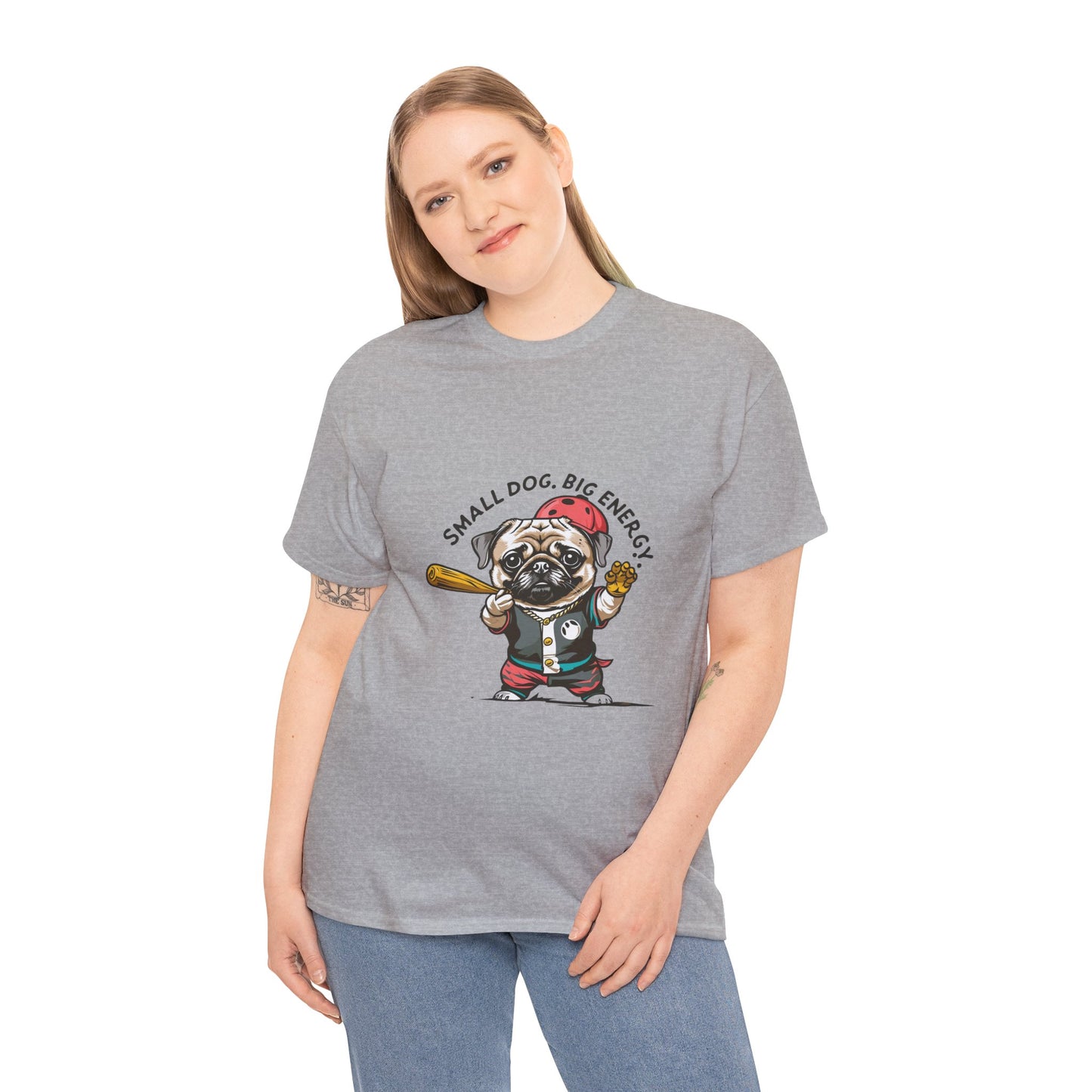 Small Dog Big Energy T-Shirt | Eco-Limited