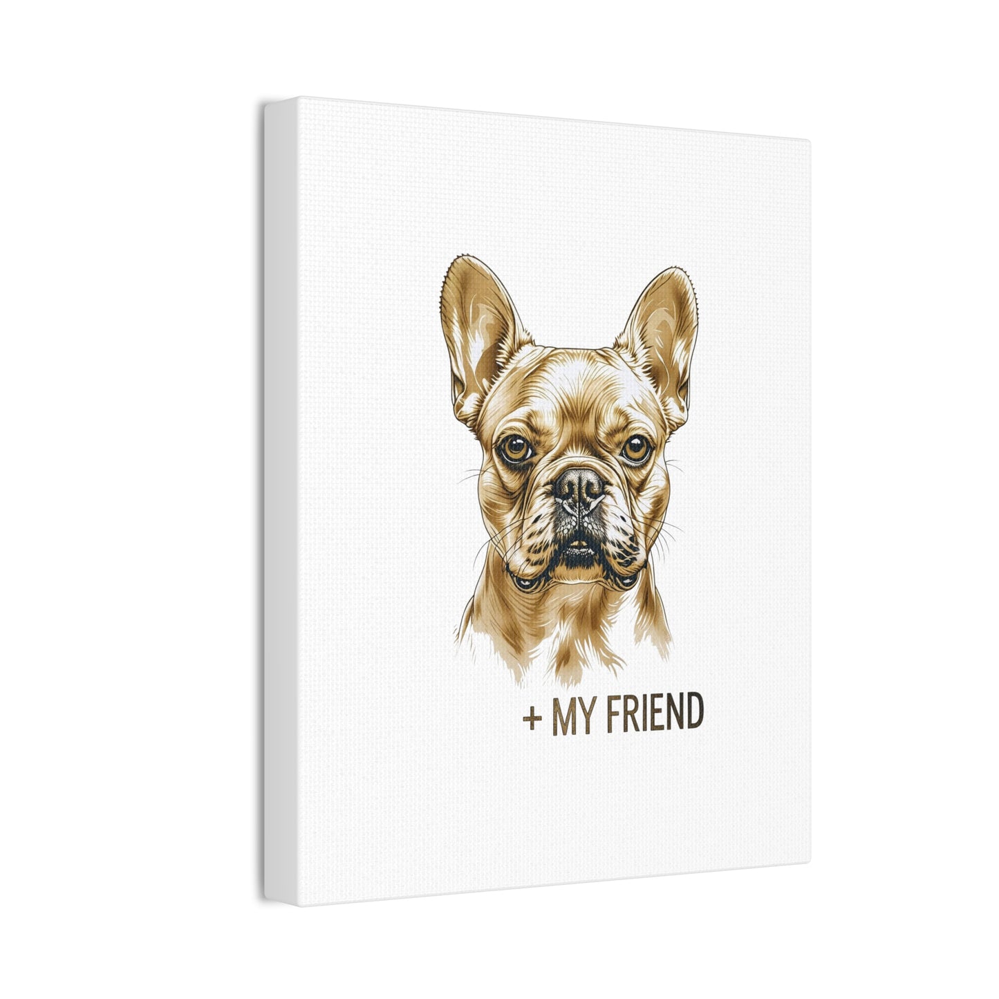 French Bulldog My Friend Canvas Wall Art | Eco Limited