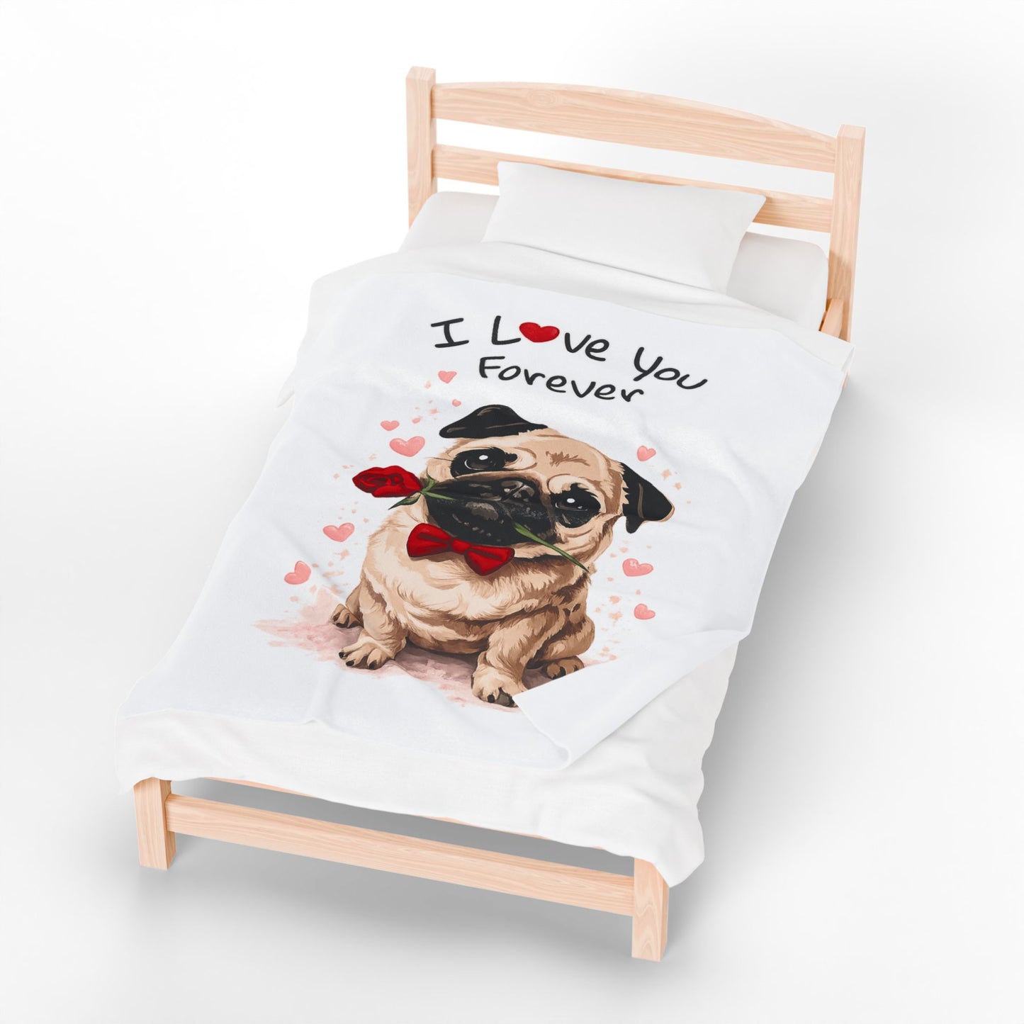 I Love You Forever Pug Blanket | Eco-Limited