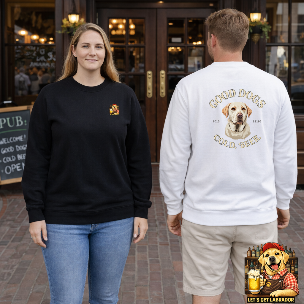 Let’s Get Labrador Sweatshirt | Eco-Limited
