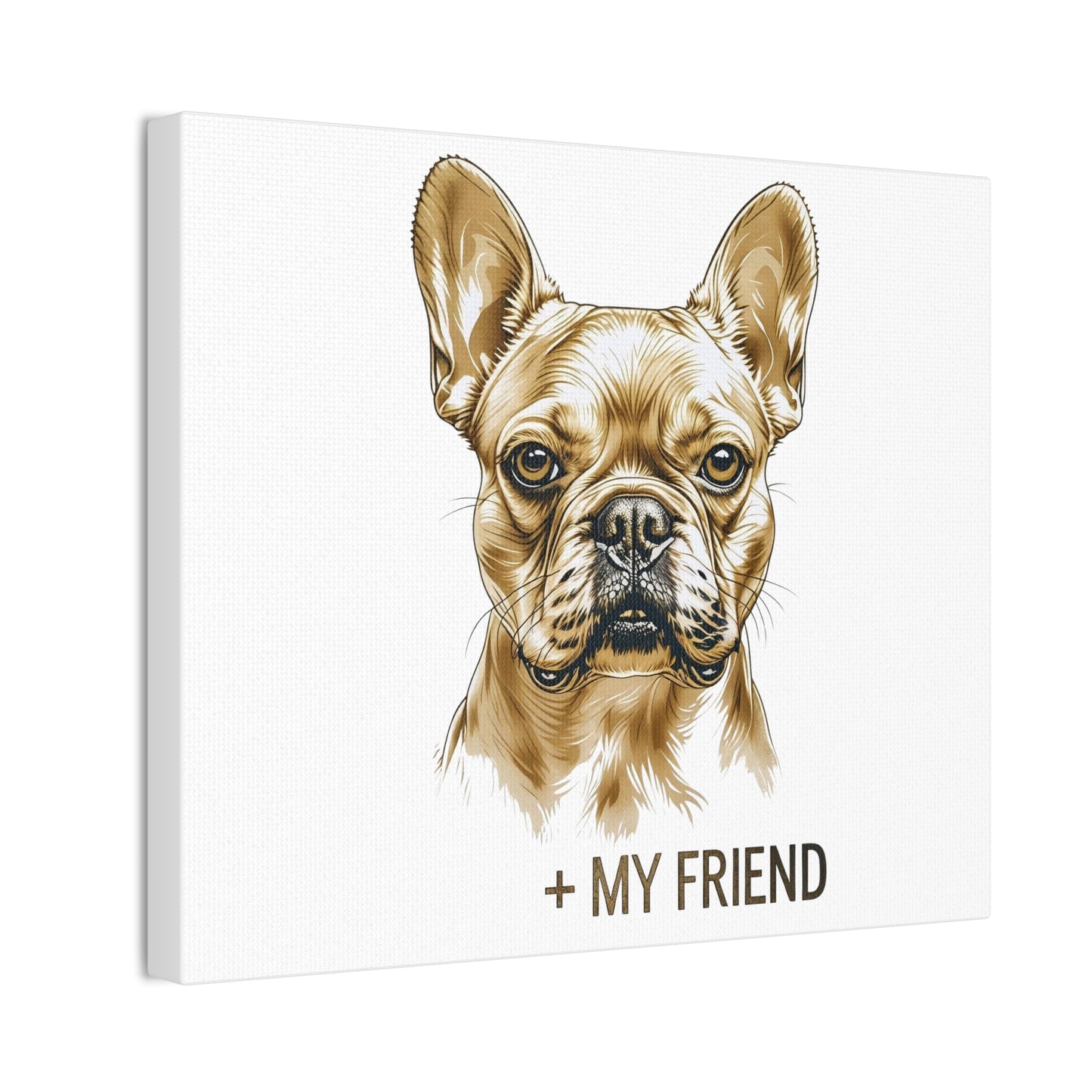 French Bulldog My Friend Canvas Wall Art | Eco Limited