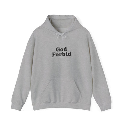 God Forbid Text Hoodie | Eco-Limited