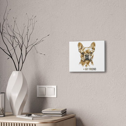 French Bulldog My Friend Canvas Wall Art | Eco Limited