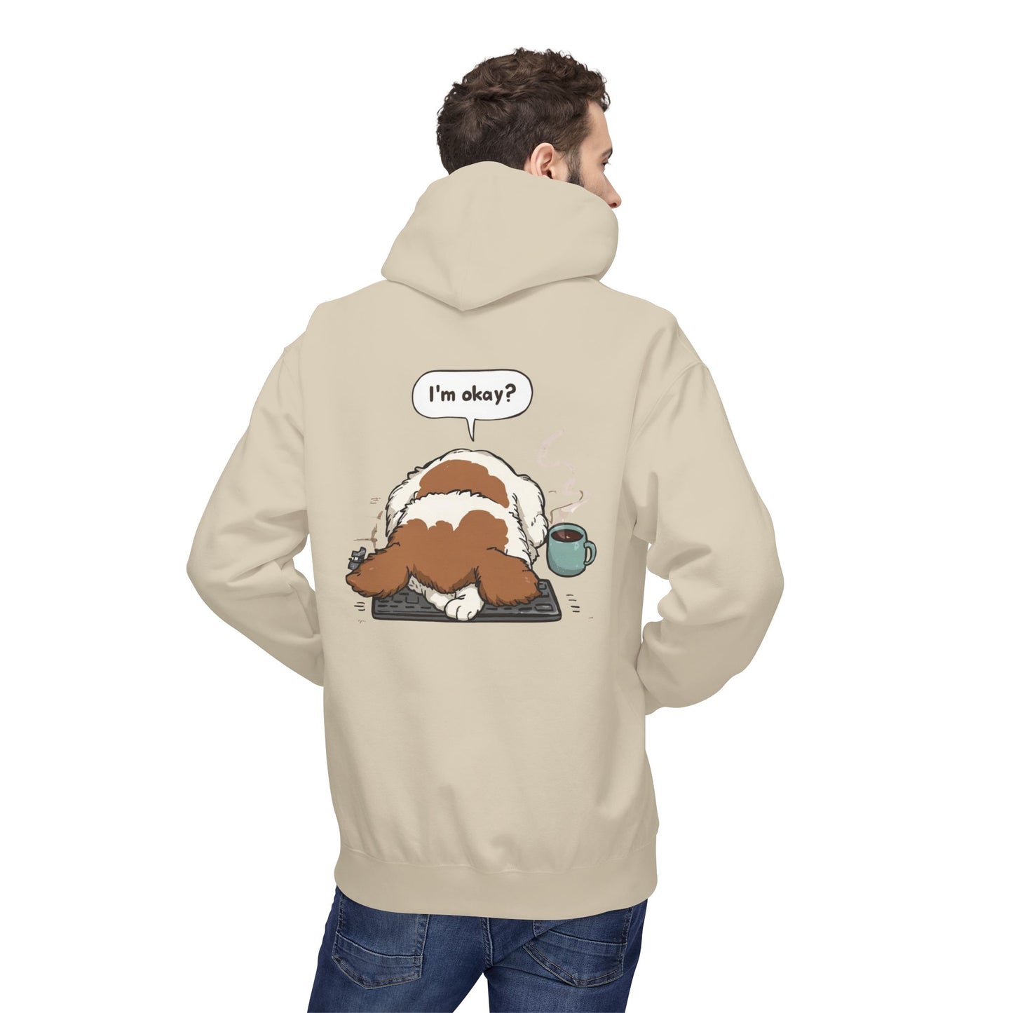 I’m Okay? Dog Coffee Moment Hoodie | Eco-Limited