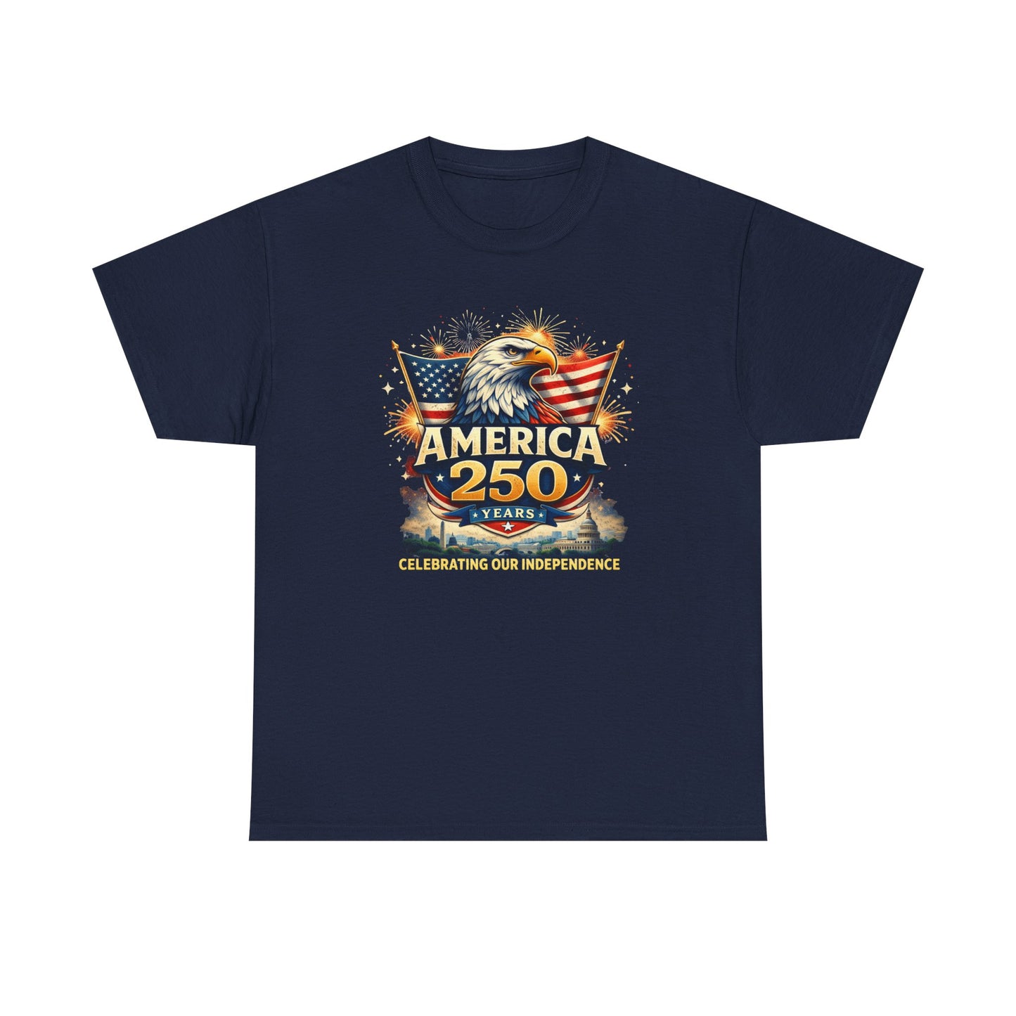 America 250 Years Independence Day T-Shirt | Eco - Limited