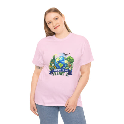 There Is No Planet B Eco T-Shirt | Eco - Limited