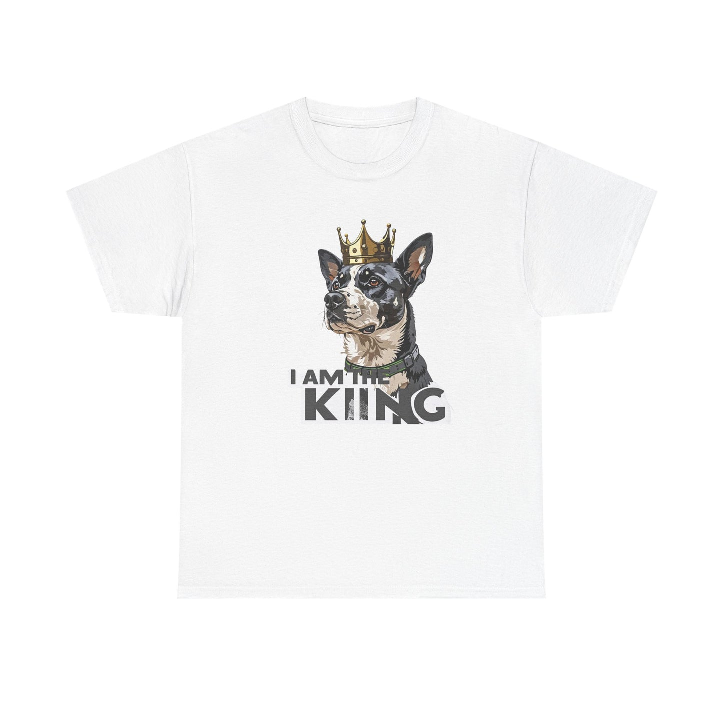 I Am The King Dog T-Shirt | Eco-Limited