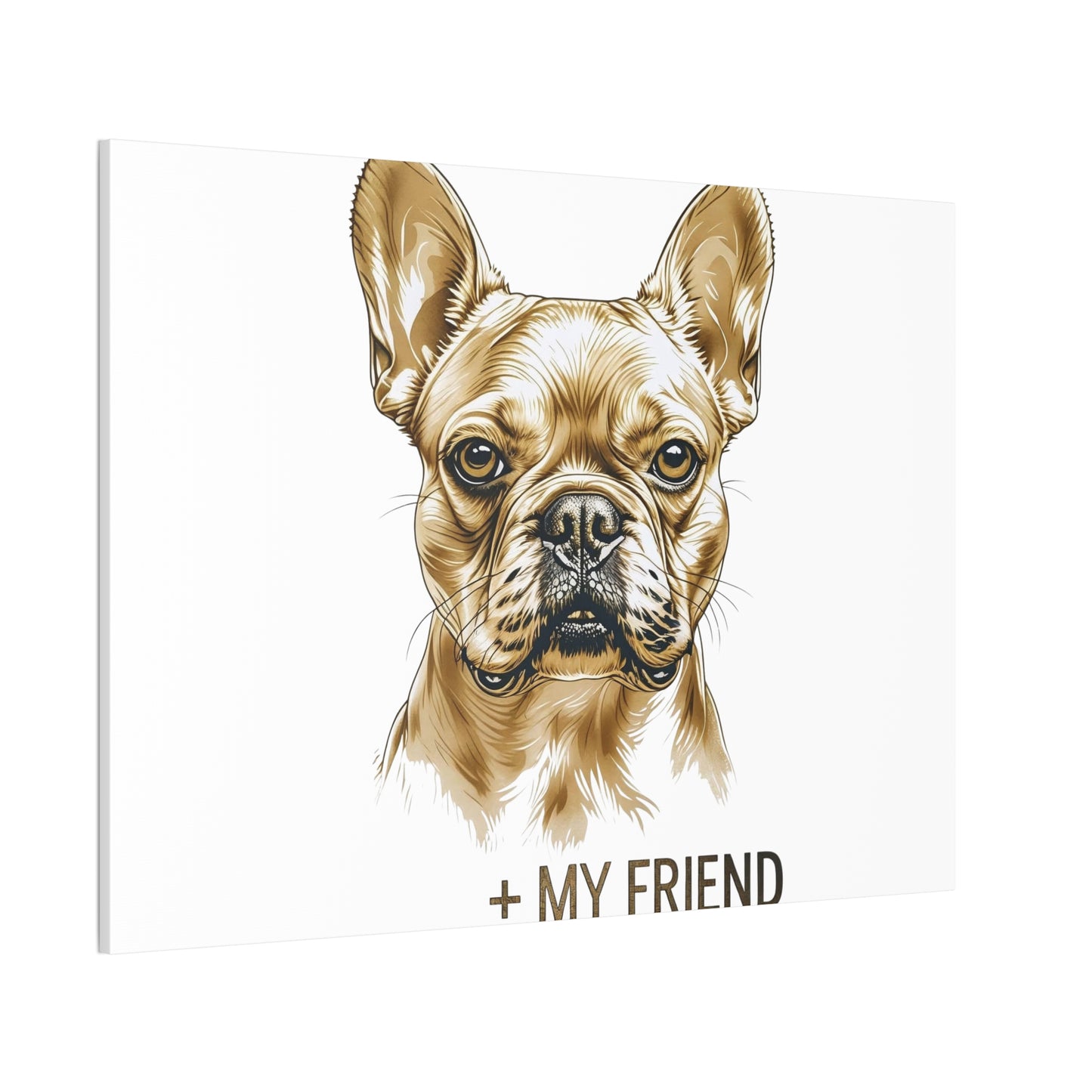 French Bulldog My Friend Canvas Wall Art | Eco Limited