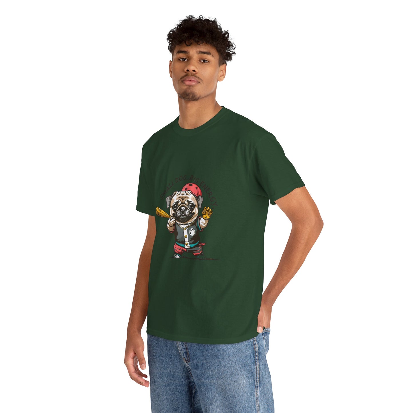Small Dog Big Energy T-Shirt | Eco-Limited