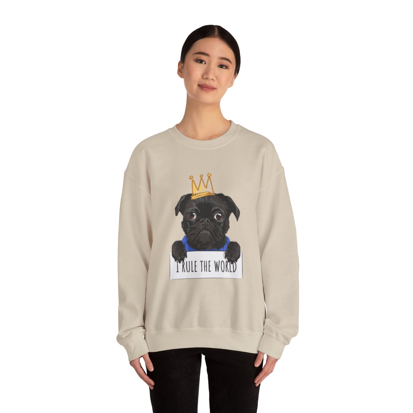 I Rule the World Pug Sweatshirt | Eco-Limited