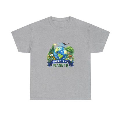 There Is No Planet B Eco T-Shirt | Eco - Limited