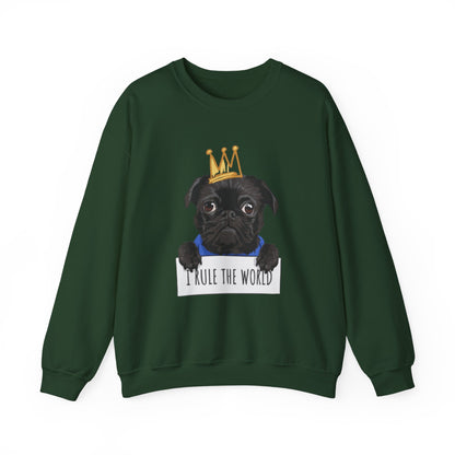 I Rule the World Pug Sweatshirt | Eco-Limited